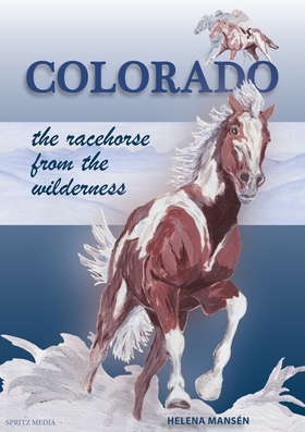 COLORADO the racehorse from the wilderness (e-b