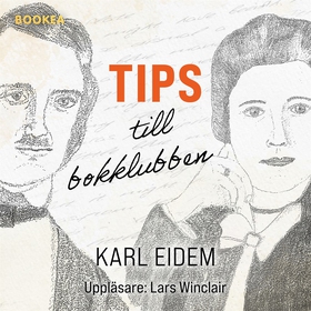 Tips till bokklubben (ljudbok) av Karl Eidem