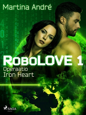 RoboLOVE #1 - Operaatio Iron Heart (e-bok) av M