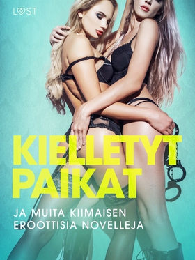 Kielletyt paikat ja muita kiimaisen eroottisia 