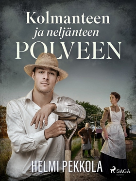 Kolmanteen ja neljänteen polveen (e-bok) av Hel