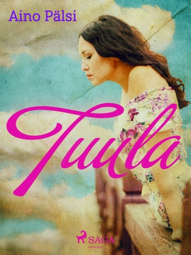 Tuula (e-bok) av Aino Pälsi