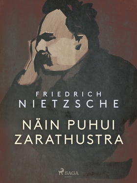 Näin puhui Zarathustra (e-bok) av Friedrich Nie