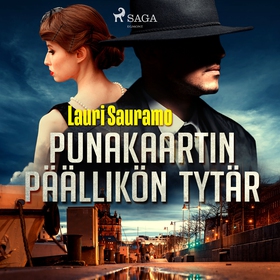 Punakaartin päällikön tytär (ljudbok) av Lauri 