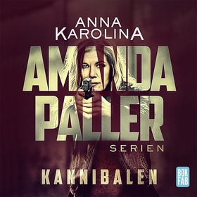 Kannibalen (ljudbok) av Anna Karolina