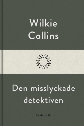 Den misslyckade detektiven (e-bok) av Wilkie Co