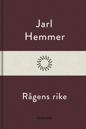 Rågens rike (e-bok) av Jarl Hemmer