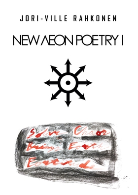 NEW AEON POETRY I: Solar Chaos Brings Forth For