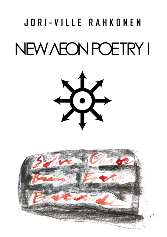 NEW AEON POETRY I: Solar Chaos Brings Forth Fortitude