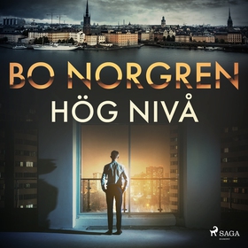 Hög nivå (ljudbok) av Bo Norgren
