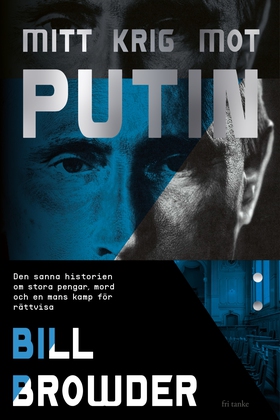 Mitt krig mot Putin (e-bok) av Bill Browder