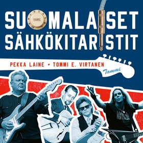 Suomalaiset sähkökitaristit (ljudbok) av Tommi 