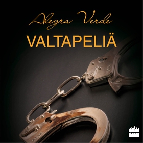 Valtapeliä (ljudbok) av Alegra Verde