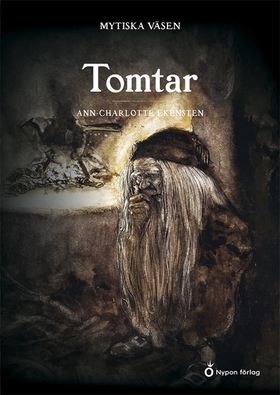 Mytiska väsen - Tomtar (e-bok) av Ann-Charlotte
