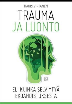 Trauma ja luonto (e-bok) av Harri Virtanen