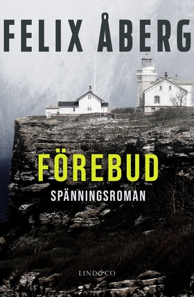 Förebud (e-bok) av Felix Åberg