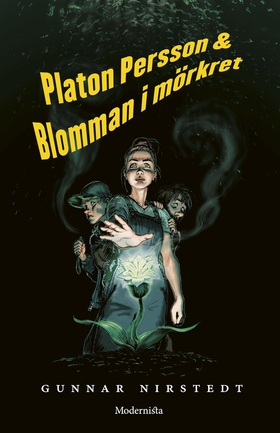 Platon Persson och blomman i mörkret (e-bok) av