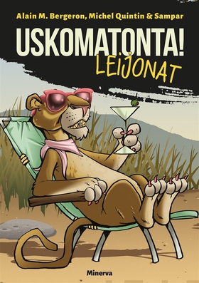 Uskomatonta! Leijonat (e-bok) av Michel Quintin