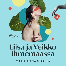 Liisa ja Veikko ihmemaassa (ljudbok) av Marja-L