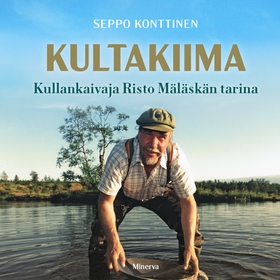 Kultakiima - Kullankaivaja Risto Mäläskän tarin