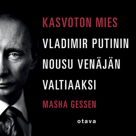 Kasvoton mies (ljudbok) av Masha Gessen