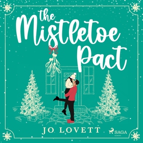 The Mistletoe Pact (ljudbok) av Jo Lovett
