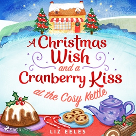 A Christmas Wish and a Cranberry Kiss at the Co