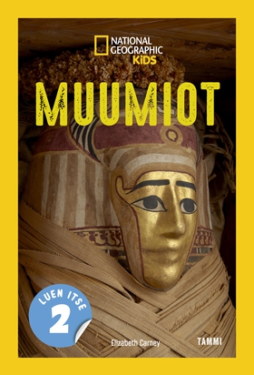 National Geographic. Muumiot (e-bok) av Nationa