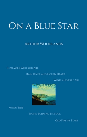 On a Blue Star (e-bok) av Arthur Woodlands