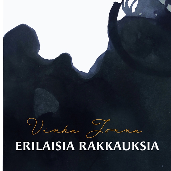 Erilaisia rakkauksia: Runokuvakirja