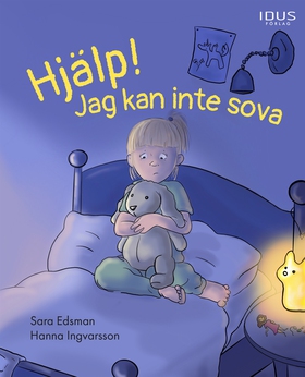 Hjälp! Jag kan inte sova (e-bok) av Sara Edsman