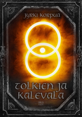 Tolkien ja Kalevala (e-bok) av Jyrki Korpua