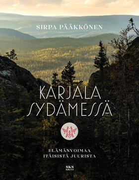 Karjala sydämessä (e-bok) av Sirpa Pääkkönen