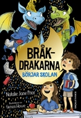 Bråkdrakarna börjar skolan