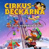 Cirkusdeckarna och julklappsmysteriet