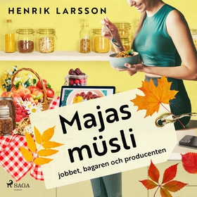 Majas müsli (ljudbok) av Henrik Larsson