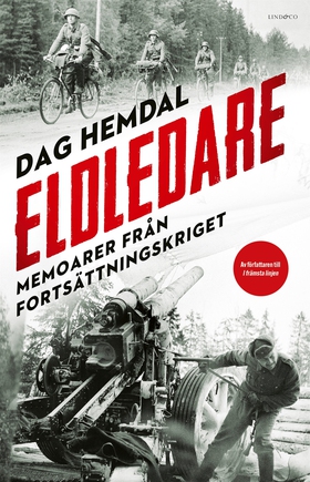 Eldledare : memoarer från fortsättningskriget (