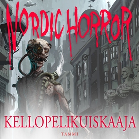 Kellopelikuiskaaja (ljudbok) av A. R. S. Horkka