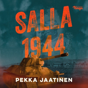 Salla 1944 (ljudbok) av Pekka Jaatinen