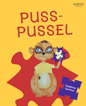Puss-pussel (e-bok) av Delphine Cartier