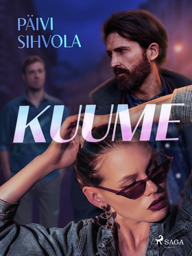 Kuume (e-bok) av Päivi Sihvola