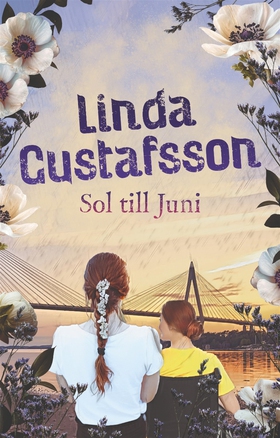 Sol till Juni (e-bok) av Linda Gustafsson