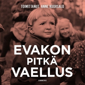 Evakon pitkä vaellus (ljudbok) av Anne Kuorsalo