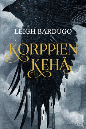 Korppien kehä (e-bok) av Leigh Bardugo