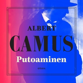 Putoaminen (ljudbok) av Albert Camus