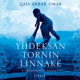 Yhdeksän tornin linnake (ljudbok) av Qais Akbar