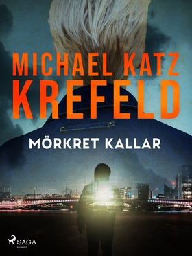 Mörkret kallar (e-bok) av Michael Katz Krefeld