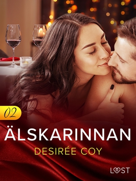 A¨lskarinnan 2 - Erotisk novell (e-bok) av Desi