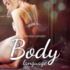 Body language – eroottinen novelli (ljudbok) av
