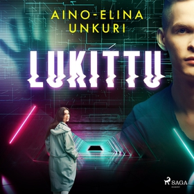 Lukittu (ljudbok) av Aino-Elina Unkuri